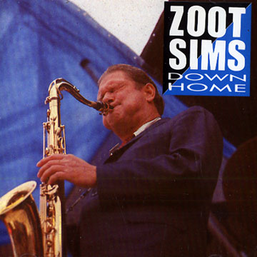 Down Home,Zoot Sims