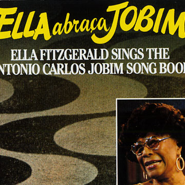 Ella abraca Jobim,Ella Fitzgerald