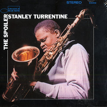 The Spoiler,Stanley Turrentine