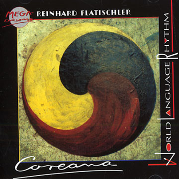 coreana,Reinhard Flatischler ,  Megadrums