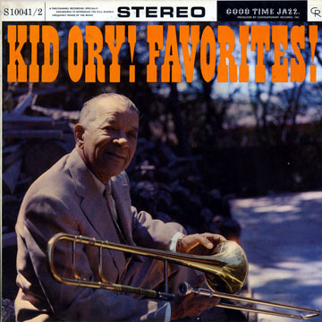 Kid Ory! Favorites!,Kid Ory