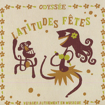 Latitudes ftes,  Various Artists