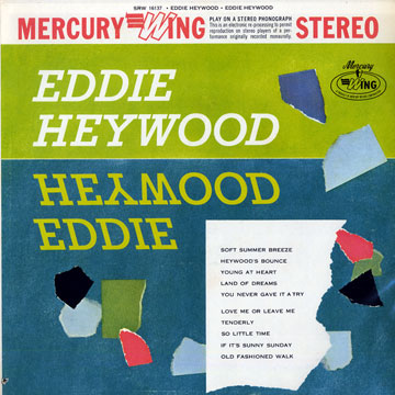 Eddie Heywood,Eddie Heywood