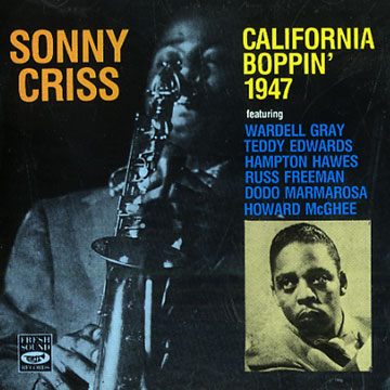 California Boppin' 1947,Sonny Criss