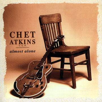 almost alone,Chet Atkins