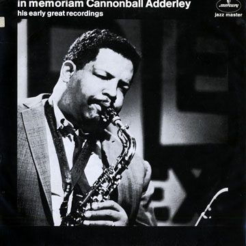 In Memoriam Cannonball Adderley,Cannonball Adderley