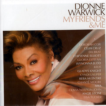 my friends & me,Dionne Warwick