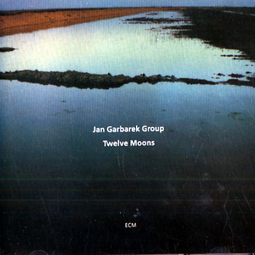 Twelve Moons,Jan Garbarek