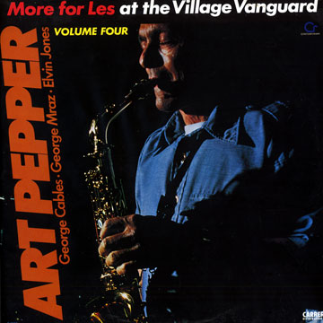 More for Les at the village vanguard vol. 4,Art Pepper