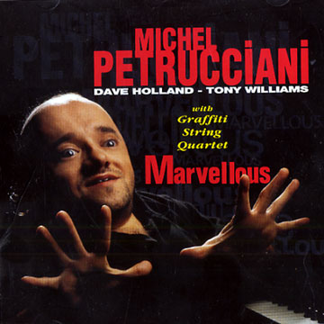 marvellous,Michel Petrucciani