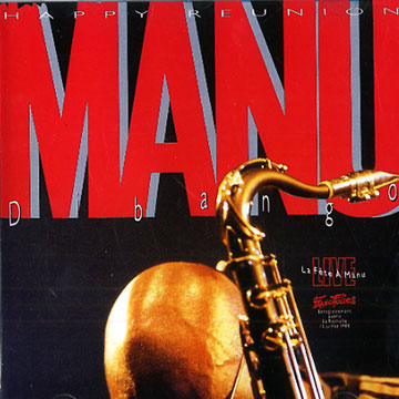 La fete a manu,Manu Dibango