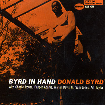 Byrd in Hand,Donald Byrd