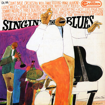 singin' the blues,Louis Armstrong , Count Basie , Billy Eckstine , Lil Green , Earl Hines , Leadbelly , Wingy Manone , Jimmy Rushing , Jack Teagarden , Charlie Ventura , Fats Waller