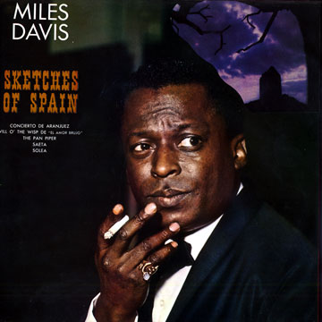 Sketches of Spain,Miles Davis