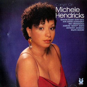 Carryin' on,Michele Hendricks