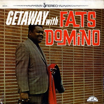 Getaway with Fats Domino,Fats Domino