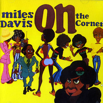 on the corner,Miles Davis