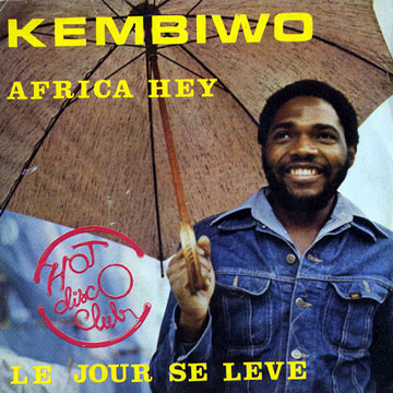 Africa Hey, Kembiwo