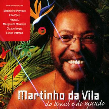 do Brasil do mundo,Martinho Da Vila