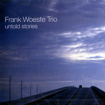 untold stories,Frank Woeste