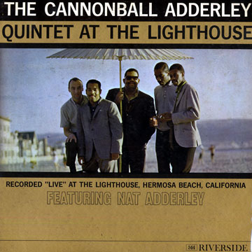 At the Lighthouse,Cannonball Adderley