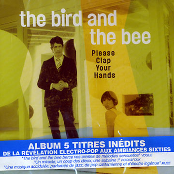 please clap your hands, The Bird & The Bee