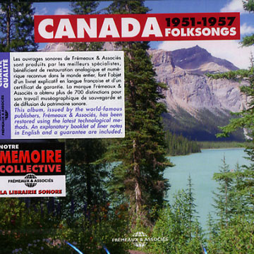 Canada folksongs 1951 - 1957,Kenneth Faulkner , Edward Gallagher , Gilbert Lacombe , Alan Mills