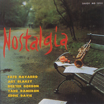 Nostalgia,Fats Navarro