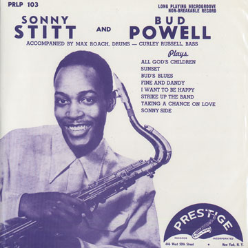 Sonny Stitt and Bud Powell,Bud Powell , Sonny Stitt