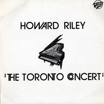 The Toronto Concert,Howard Riley