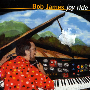 Joy ride,Bob James