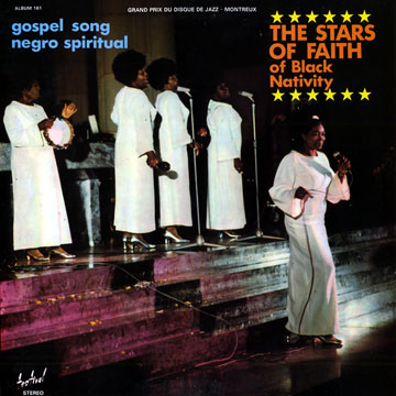 The Stars of Faith of Black Nativity, The Stars Of Faith