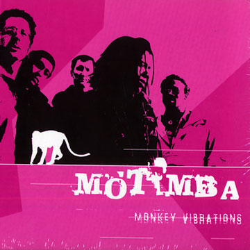 Monkey Vibrations, Motimba