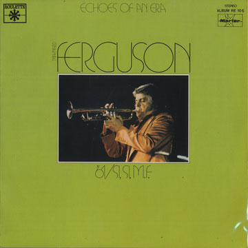 Echoes of an Era,Maynard Ferguson