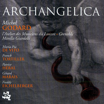 Archangelica,Michel Godard