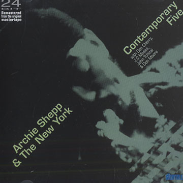 Archie Shepp & The New York Contemporary Five,Archie Shepp