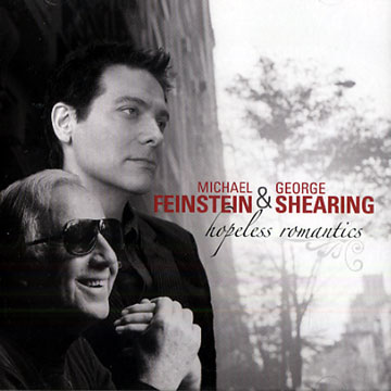 Hopeless romantics,Michael Feinstein , George Shearing