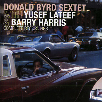 Donald Byrd sextet - Complete recordings,Donald Byrd