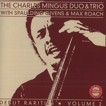 Debut rarities vol. 2,Charles Mingus