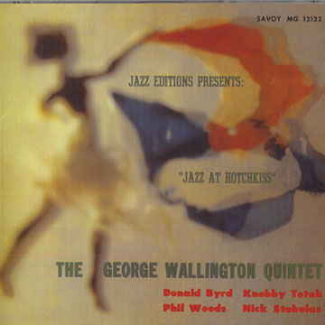 Jazz at Hotchkiss,George Wallington