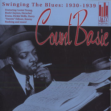 Swinging The Blues : 1930 - 1939,Count Basie
