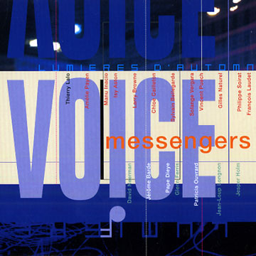 Lumire d'automne, Voice Messengers