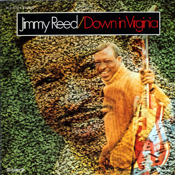 Down in Virginia,Jimmy Reed