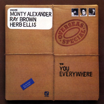 Overseas Special,Monty Alexander , Ray Brown , Herb Ellis