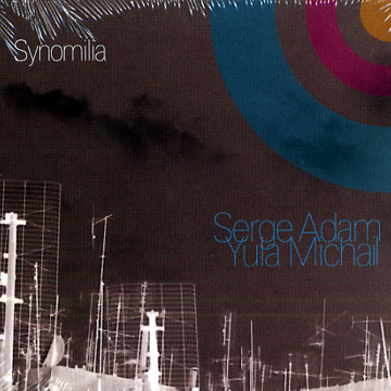 Synomilia,Serge Adam , Yula Michail