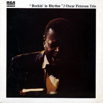 Rockin' in rhythm,Oscar Peterson