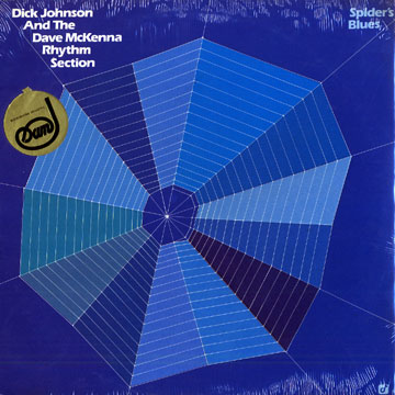 Spider's blues,Dick Johnson , Dave Mckenna