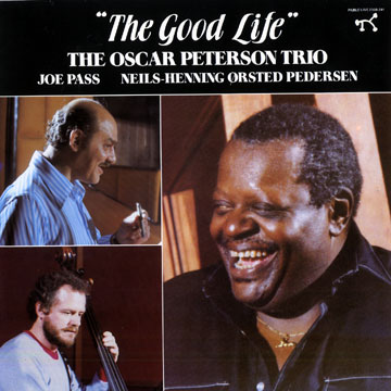 The good Life,Oscar Peterson