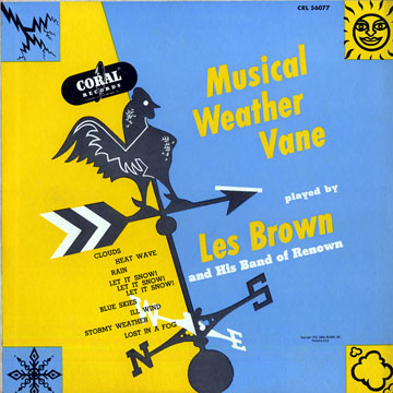 Musical weather vane,Les Brown