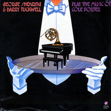 Play the music of Cole Porter,George Shearing , Barry Tuckwell